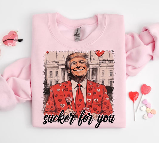 TRUMP VALENTINE SUCKER FOR YOU 2